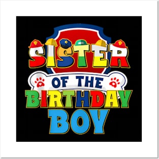 Sister Of The Birthday Boy Dog Paw Family Matching Posters and Art